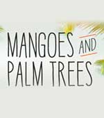 Mangoes and Palm Trees